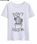 DON'T TOUGH ME Cactus T Shirt Women Casual Summer Tshirts