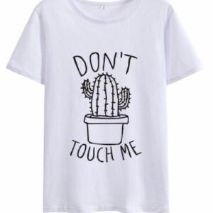 DON'T TOUGH ME Kaktus T Shirt Frauen Casual Sommer Tshirts